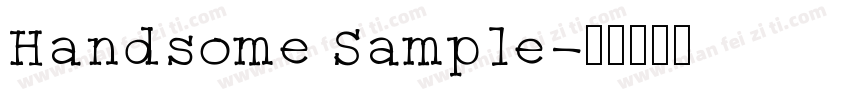 Handsome Sample字体转换